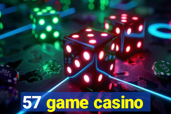 57 game casino